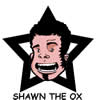 SHAWN THE OX